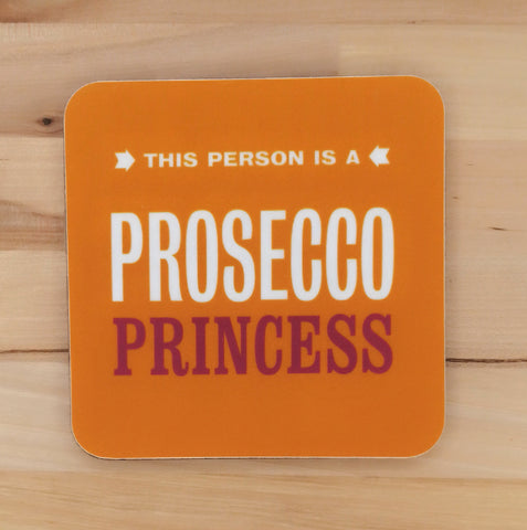 PROSECCO PRINCESS